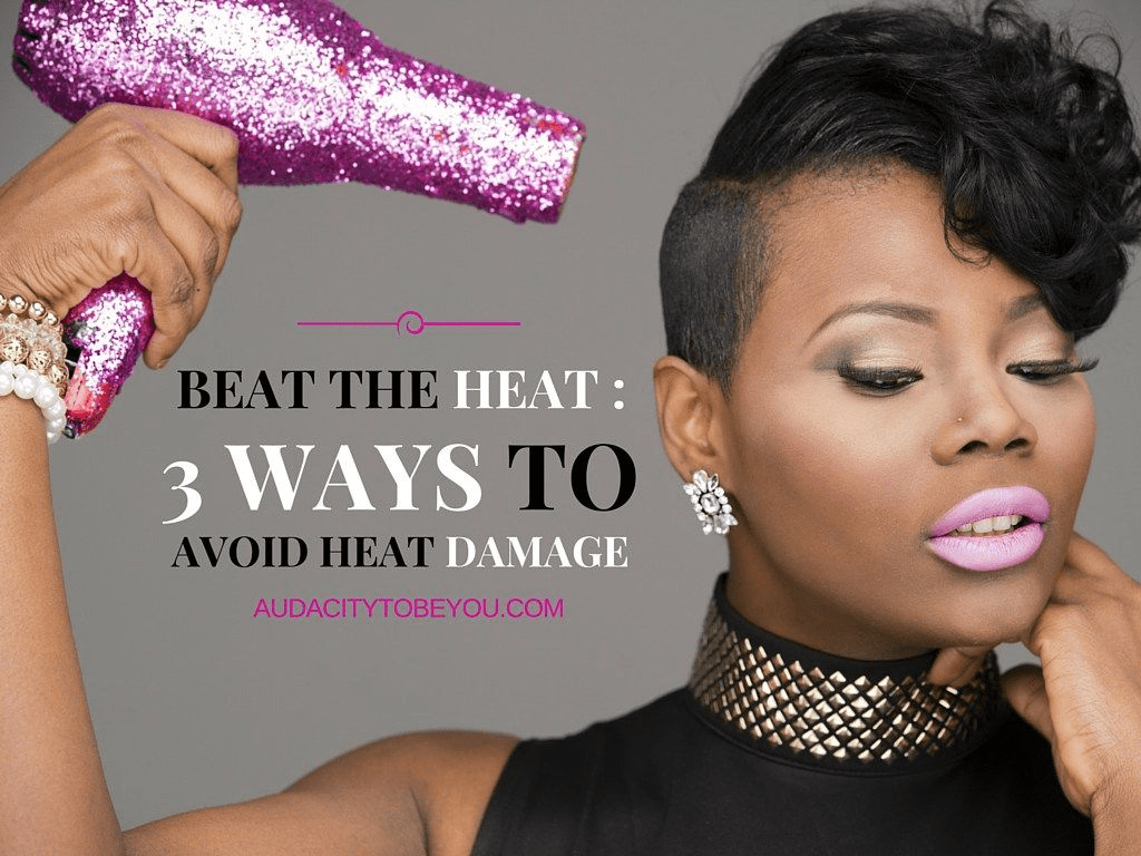 how to avoid heat damage for length retention and hair growth